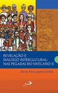 Revelação e diálogo intercultural: nas pegadas do Vaticano II
