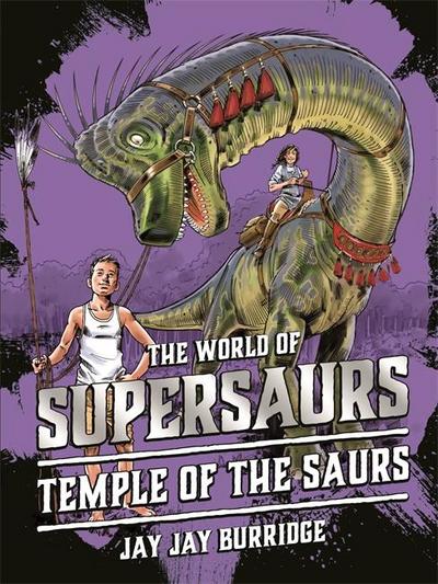 Temple of the Saurs: Volume 4