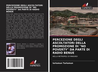 PERCEZIONE DEGLI ASCOLTATORI DELLA PROMOZIONE DI "NO POVERTY" DA PARTE DI RADIO BENUE
