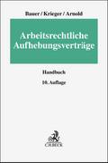 Arbeitsrechtliche Aufhebungsverträge