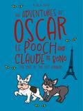 The Adventures of Oscar Le Pooch and Claude de Bono
