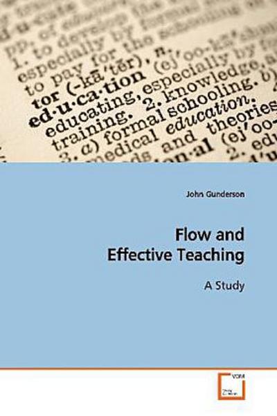 Flow and Effective Teaching
