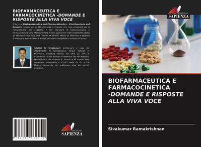 BIOFARMACEUTICA E FARMACOCINETICA -DOMANDE E RISPOSTE ALLA VIVA VOCE