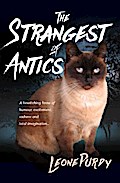 The Strangest of Antics