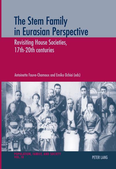 The Stem Family in Eurasian Perspective
