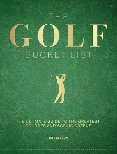 The Golf Bucket List