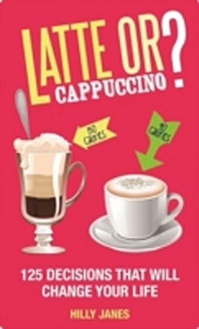 Latte or Cappuccino?