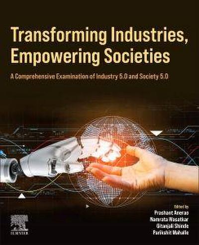 Transforming Industries, Empowering Societies