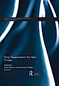 Party Government in the New Europe