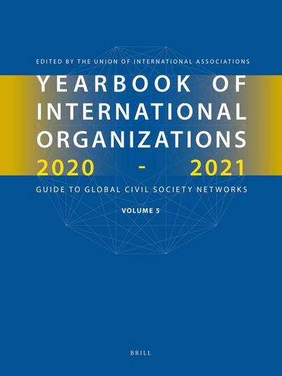 Yearbook of International Organizations 2020-2021, Volume 5