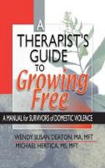 A Therapist’s Guide to Growing Free