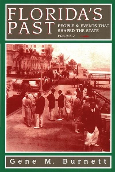 Florida’s Past, Vol 2