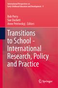 Transitions to School - International Research, Policy and Practice
