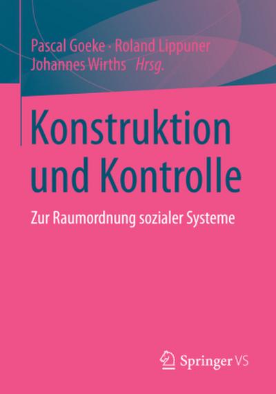 Konstruktion und Kontrolle