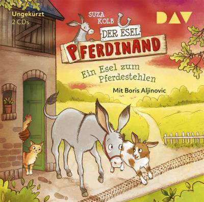 Der Esel Pferdinand - Ein Esel zum Pferdestehlen, 2 Audio-CDs
