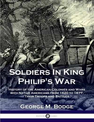 Soldiers in King Philip’s War