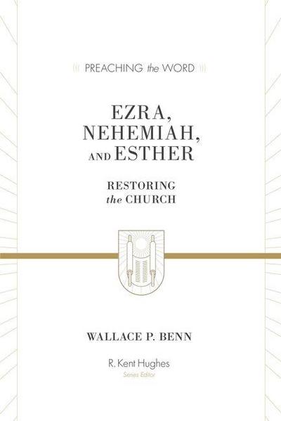Ezra, Nehemiah, and Esther