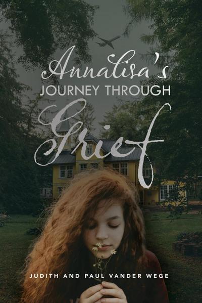 Annalisa’s Journey Through Grief