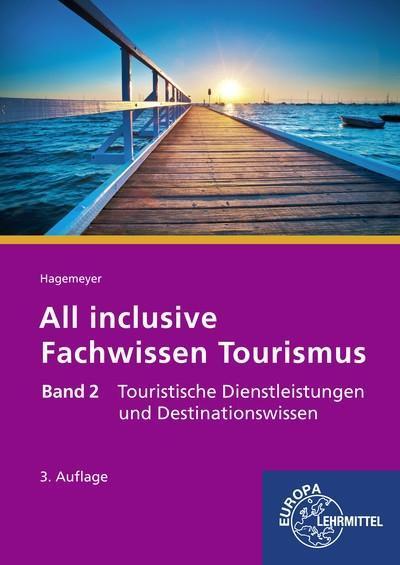 Hagemeyer, J: All inclusive Fachwissen Tourismus 2