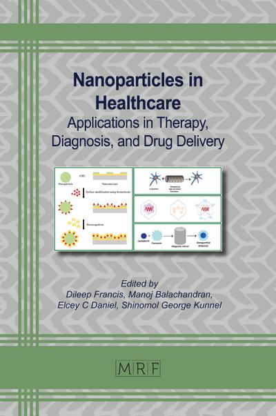 Nanoparticles in Healthcare