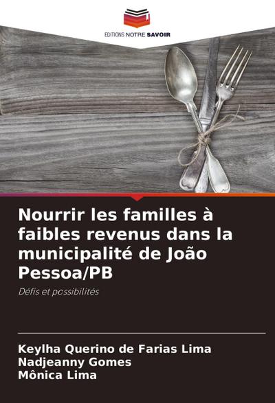 Nourrir les familles à faibles revenus dans la municipalité de João Pessoa/PB