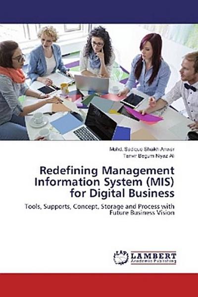 Redefining Management Information System (MIS) for Digital Business