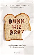Dumm wie Brot