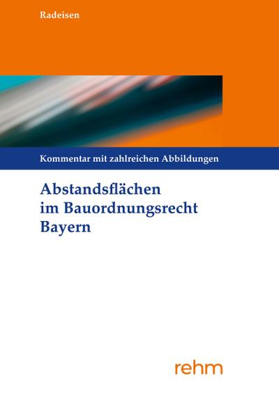 Abstandsflächen im Bauordnungsrecht Bayern
