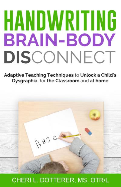 Handwriting Brain Body DisConnect