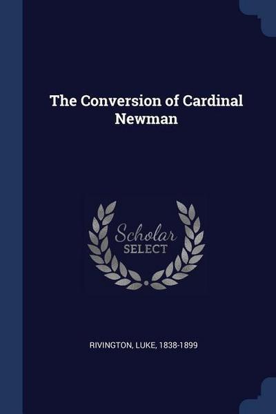 The Conversion of Cardinal Newman
