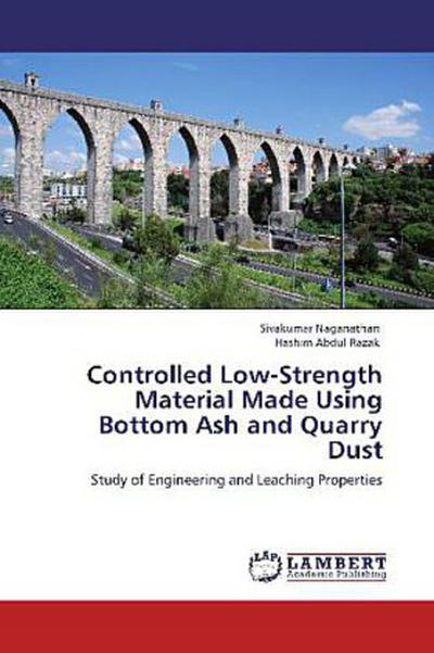 Controlled Low-Strength Material Made Using Bottom Ash and Quarry Dust