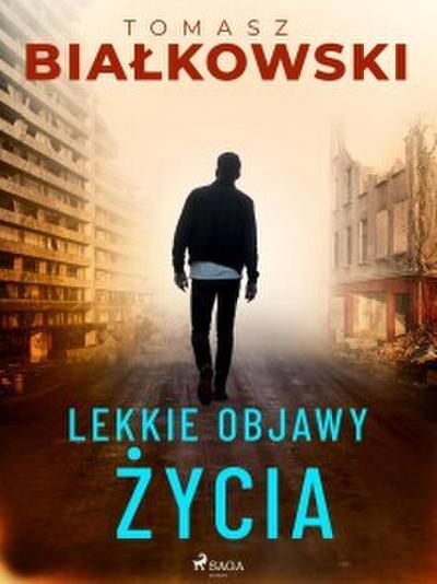 Lekkie objawy zycia