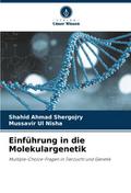 Einführung in die Molekulargenetik