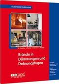 Brände in Dämmungen und Dehnungsfugen