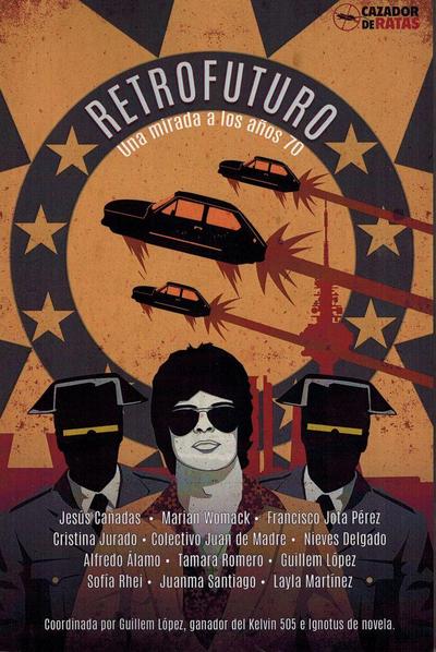 Retrofuturo : los 70, la década maldita