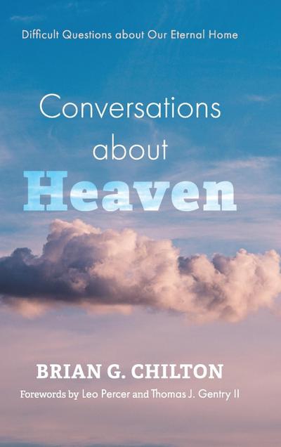 Conversations about Heaven
