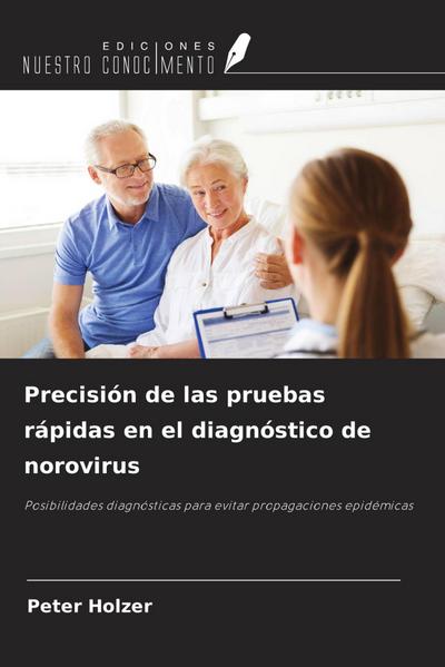 Precisión de las pruebas rápidas en el diagnóstico de norovirus