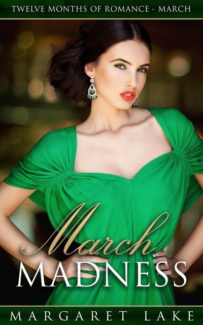 March Madness (Twelve Months of Romance, #3)
