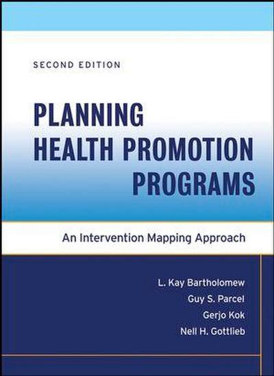 Planning Health Promotion Programs