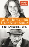 Szenen keiner Ehe