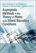 Asymptotic Methods in the Theory of Plates with Mixed Boundary Conditions