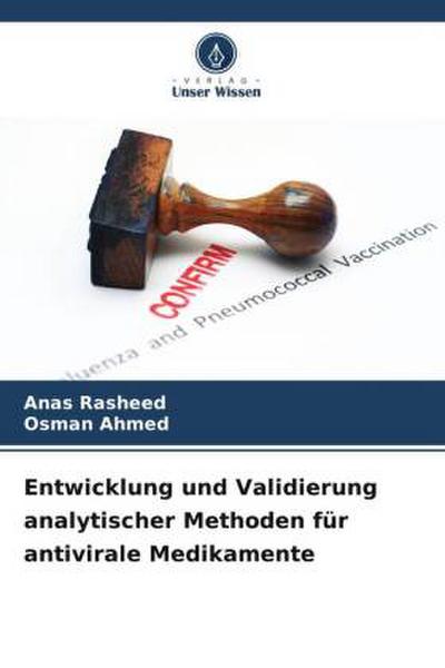 Entwicklung und Validierung analytischer Methoden für antivirale Medikamente