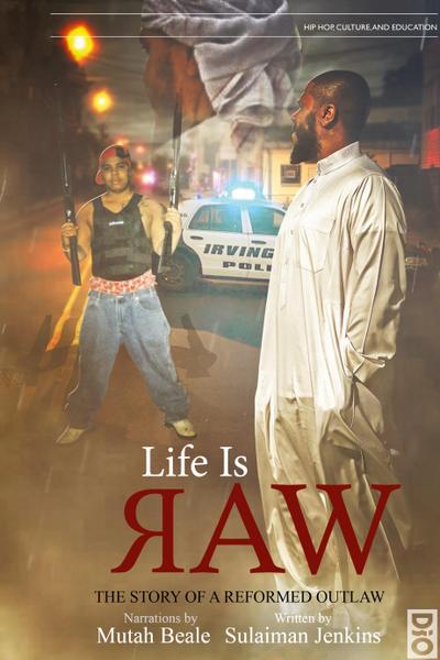 Life is Raw