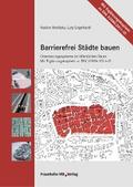 Barrierefrei Städte bauen.