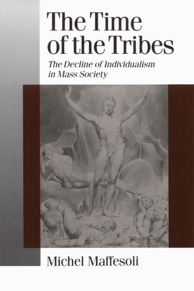 The Time of the Tribes