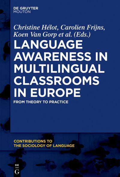 Language Awareness in Multilingual Classrooms in Europe