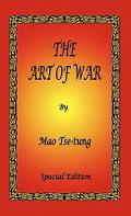 The Art of War by Mao Tse-tung - Special Edition