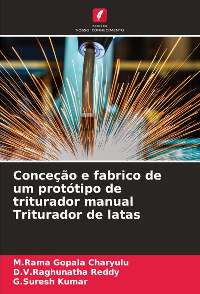 Conceção e fabrico de um protótipo de triturador manual Triturador de latas