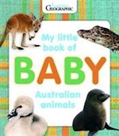 My Little Book of Baby Australian Animals