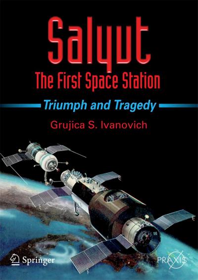 Salyut - The First Space Station